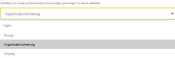 Skærmbillede af valg af niveau for beskyttelse af personlige oplysninger for datakilder.