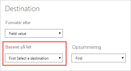 Skærmbillede af dialogboksen Destination - Handling. Listen til valg af et felt, som den betingede formatering skal baseres på, er fremhævet.