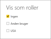 Skærmbillede af vinduet Vis som roller, hvor Ingen er valgt.