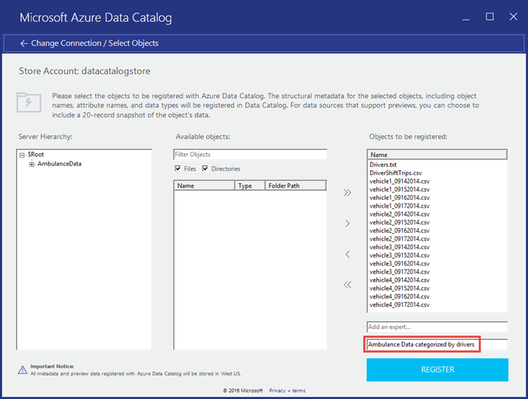 View data structure Screenshot of the Microsoft Azure Data Catalog - Store Account dialog box with the tag that was added to the data called out.