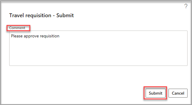A screenshot of the Travel requisition Comment box.