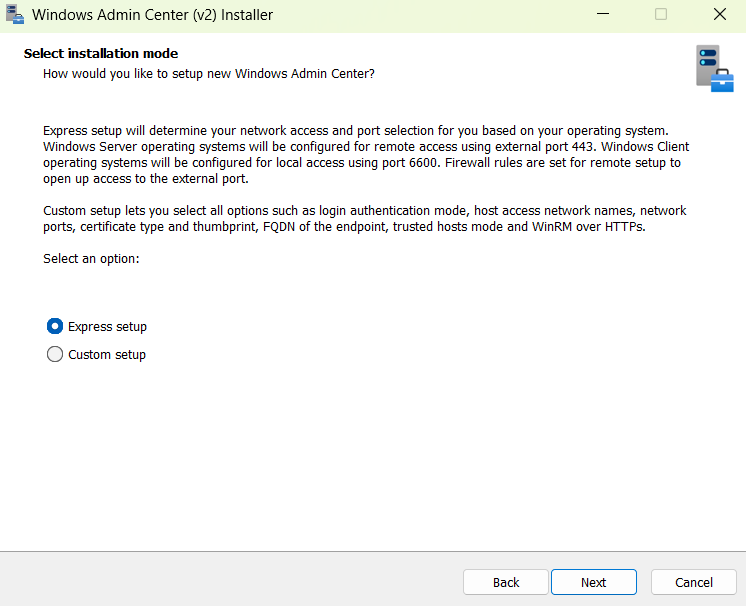 Screenshot that shows the Windows Admin Center v2 installer with two installation modes for express or custom setup.