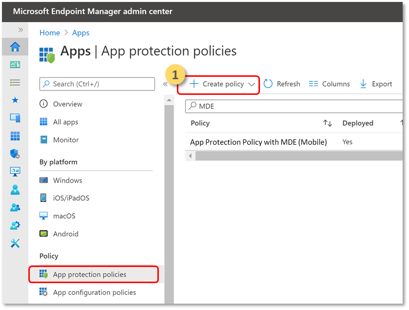 Die Registerkarte Create-Richtlinie auf der Seite App-Schutz-Richtlinien im Microsoft Defender-Portal.