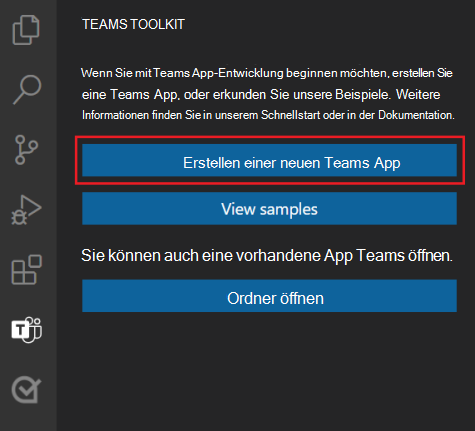 Screenshots zeigen den Speicherort des Links Neues Projekt erstellen in der Seitenleiste des Teams-Toolkits.