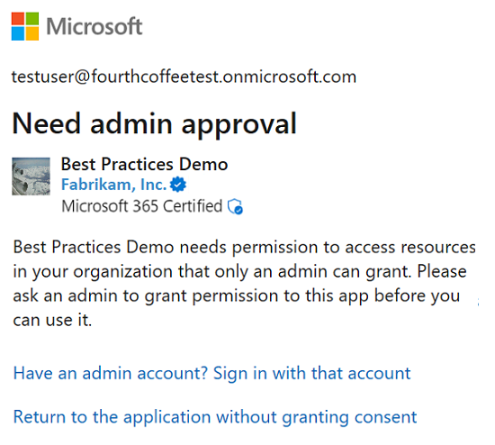 Screenshot der Einwilligungsaufforderung, die den Benutzer auffordert, einen Administrator um Zugriff auf die App zu bitten.