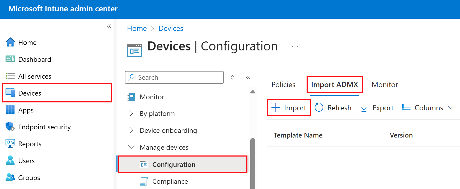 Screenshot: Hinzufügen oder Importieren von benutzerdefinierten ADMX und ADML Navigieren Sie zu Geräte > Konfigurationsprofile > Importieren von ADMX in Microsoft Intune und Intune Admin Center.