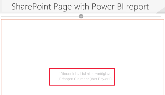 Screenshot: SharePoint-Seite mit Power BI-Bericht, der zeigt, dass der Inhalt nicht verfügbar ist