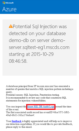 Screenshot einer Beispiel-E-Mail von Azure, die auf die Erkennung einer potenziellen Bedrohung durch Einschleusung von SQL-Befehlen hinweist. Im Text der E-Mail ist ein Link zu Überwachungsprotokollen von Azure SQL-Datenbank hervorgehoben.