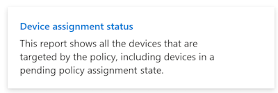 Screenshot: Bericht zur Gerätezuweisung status in Microsoft Intune und Intune Admin Center