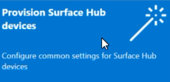 Verwenden Sie den Surface Hub-Bereitstellungs-Assistenten.