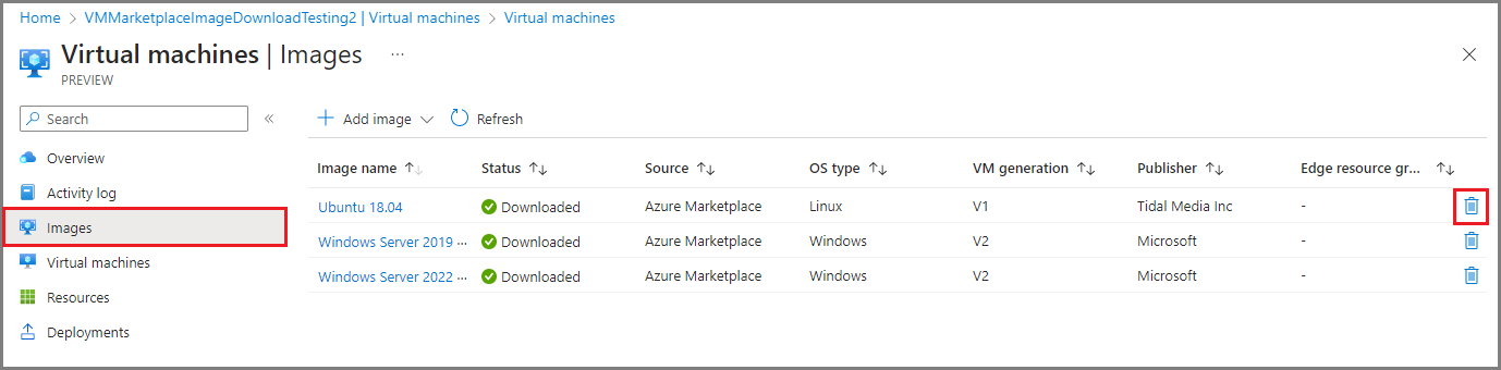 Screenshot, der eine Listenansicht von VM-Images zusammen mit dem Papierkorbsymbol auf der Seite „Virtuelle Computer“ eines Azure Stack Edge-Geräts im Azure-Portal zeigt.