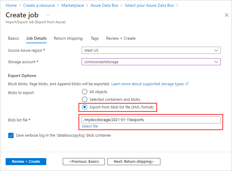 Screenshot der Auftragsdetails für den Azure Import/Export-Auftrag, der Blobs mithilfe einer Bloblistendatei auswählt. Die Option Bloblistendatei und die ausgewählte Datei sind hervorgehoben.