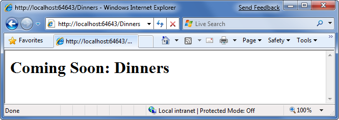Screenshot des Antwortfensters, das beim Ausführen der NerdDinner-Anwendung generiert wurde und den Text Coming Soon: Dinners zeigt.