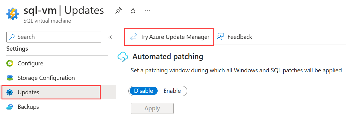 Screenshot der Seite „Updates“ für die Windows-Ressource für virtuelle SQL-Maschinen im Azure-Portal mit hervorgehobener Option „Azure Update Manager testen“.