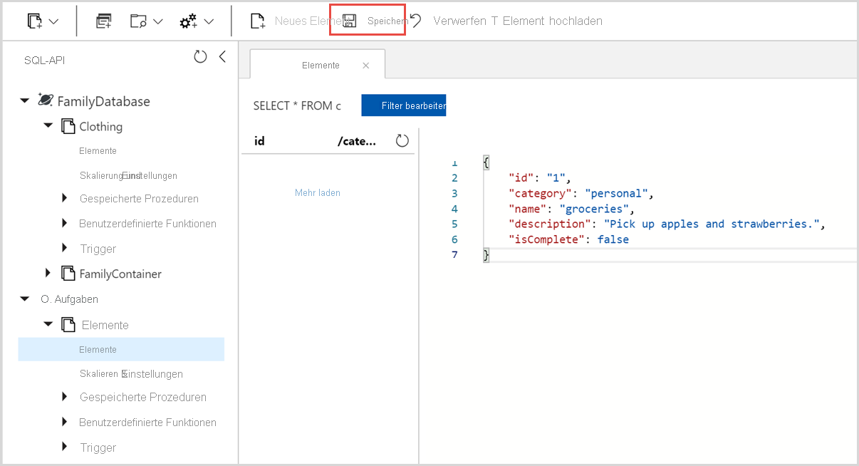 Einfügen von JSON-Daten und Auswählen von „Speichern“ im Daten-Explorer im Azure-Portal