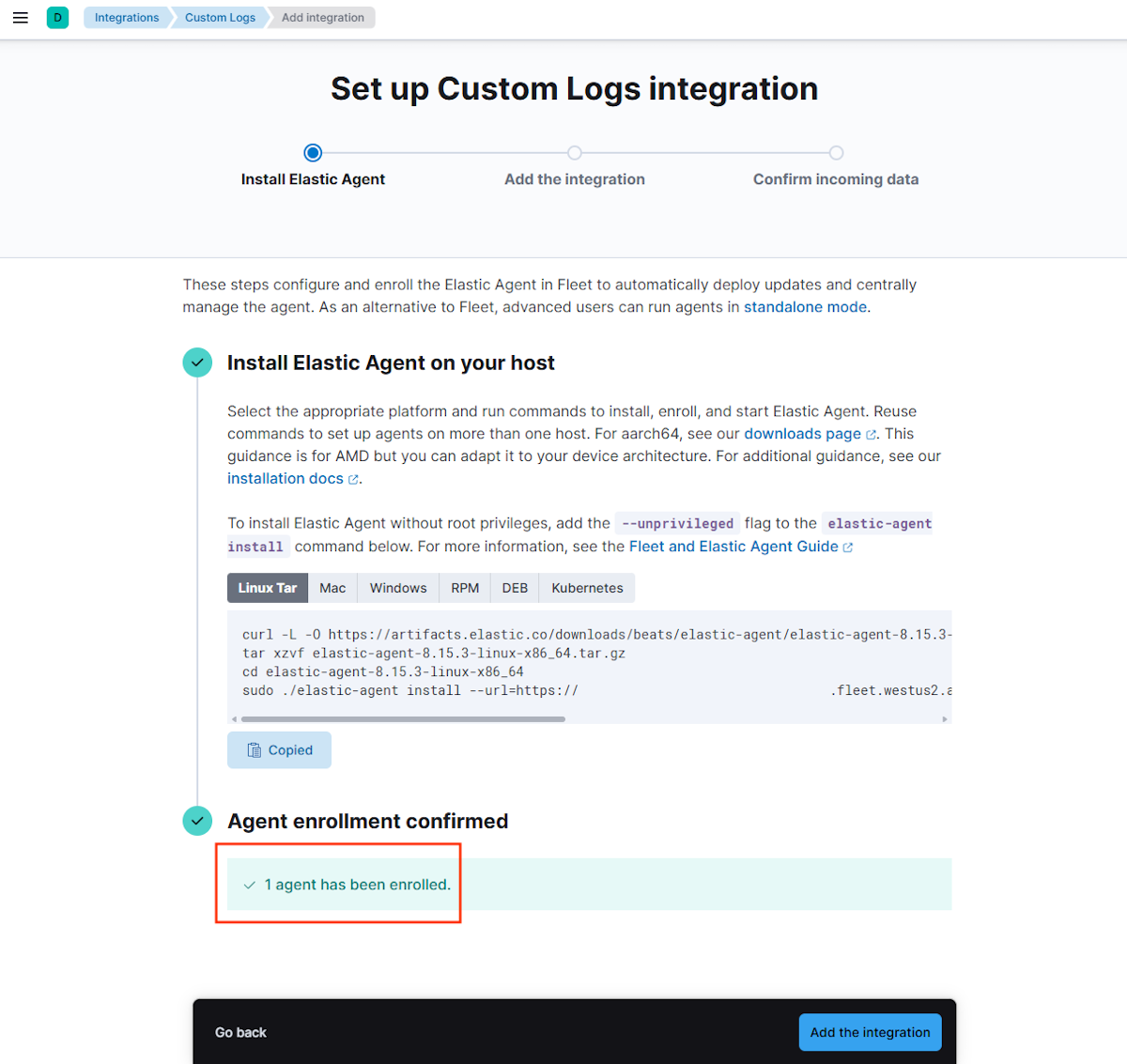 Screenshot: Seite „Set up Custom Logs integration“ mit der hervorgehobenen Meldung „1 agent has been enrolled“.