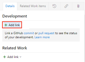 Screenshot of work item form, Development section, Add link option.
