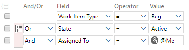 Screenshot showing a group clause query. Filters are set up for either the Work item type field or both the State field and the Assigned to field.
