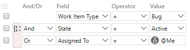 Screenshot showing a group clause query, with filters for both the Work item type field and one of either the State field or the Assigned to field.