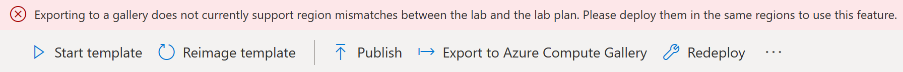 Screenshot: Fehlermeldung „Beim Exportieren in einen Katalog werden derzeit keine Regionsabweichungen zwischen Lab und Labplan unterstützt. Stellen Sie sie in den gleichen Regionen bereit, um dieses Feature zu verwenden.“
