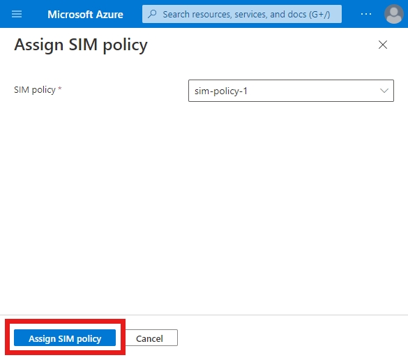 Screenshot des Azure-Portals mit dem Bildschirm „SIM-Richtlinie zuweisen“. Die Option „SIM-Richtlinie zuweisen“ ist hervorgehoben.