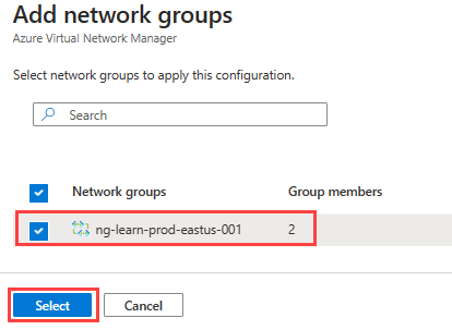 Screenshot des Hinzufügens einer Netzwerkgruppe zu einer Konnektivitätskonfiguration.
