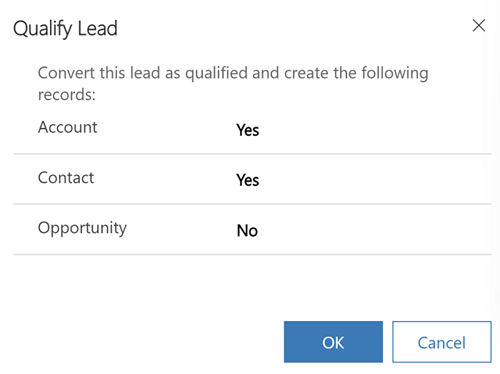 Wählen Sie im Dialogfenster Lead qualifizieren aus, welche Datensätze erstellt werden sollen.