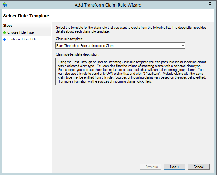 Screenshot shows Add Transform Claim Rule Wizard where you select Pass Through or Filter an Incoming Claim.