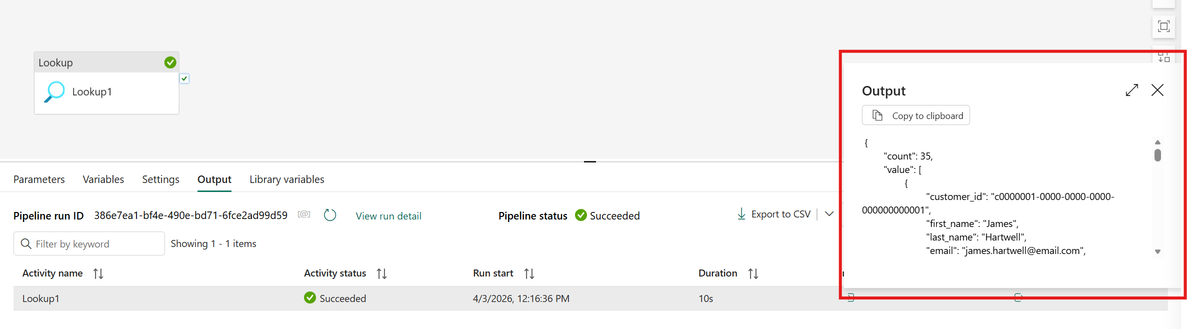 Screenshot der Ausgabe der Lookup-Aktivität nach der Ausführung.