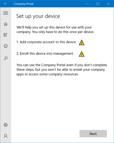 Ein Bild der Einrichtungsseite der Unternehmensportal-App von Windows 10 mit einer Warnung, dass ein Benutzer ein Unternehmenskonto auf seinem Gerät hinzufügen muss, um sich für die Verwaltung zu registrieren.