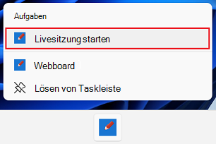 Allgemeine Aufgaben werden im Kontextmenü der Taskleiste aufgeführt.