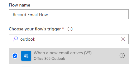 Ein Teil des Power Automate-Flusses zeigt den ‚Flussnamen‘ und die Optionen zum Auswählen des Triggers für den Fluss. Der Flussname ist ‚E-Mail-Fluss-Datensatz‘, und der Trigger ist die Option ‚Wenn eine neue E-Mail in Outlook eintrifft‘.