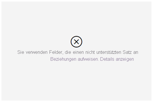 Screenshot eines Visuals mit aktivierten Überprüfungen, das nicht geladen werden konnte, da die Felder nicht hierarchisch verknüpft sind. Fehlermeldung: Sie verwenden Felder, die einen nicht unterstützten Satz an Beziehungen aufweisen.
