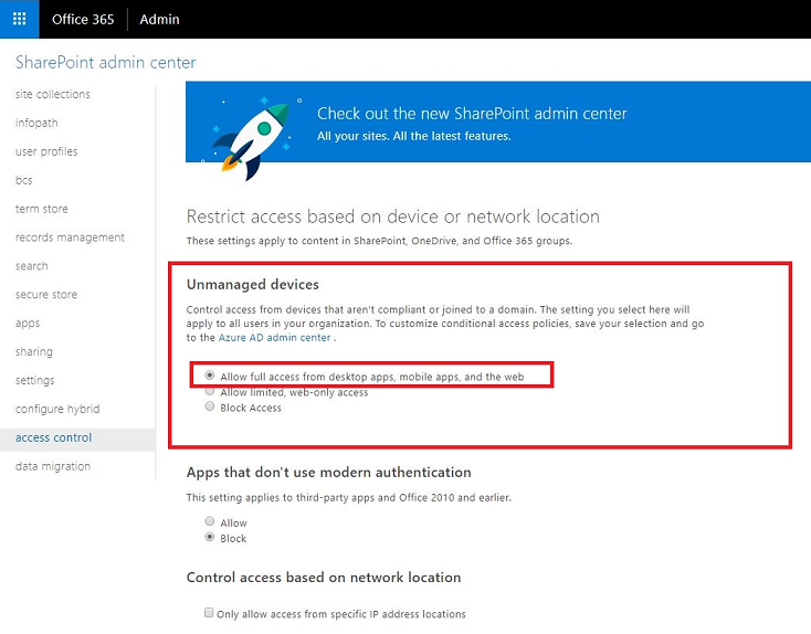 Nicht verwalteten SharePoint-Geräten vollständigen Zugriff erlauben SharePoint Nicht verwaltete Geräte lassen vollen Zugriff zu.