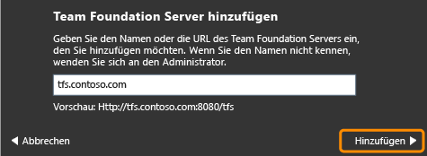 Team Foundation Server-Name eingeben.