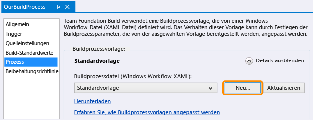 Builddefinition, Registerkarte "Prozess", Schaltfläche "Neu"