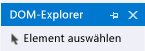 Schaltfläche "Element auswählen" im DOM Explorer