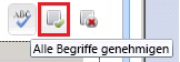 Alle Begriffe genehmigen (Symbolleistenschaltfläche)
