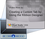 Creating a Custom Tab by Using the Ribbon Designer