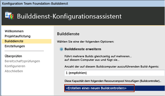Builddienstkonfigurations-Assistent