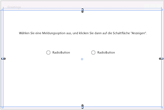 Formular "Greetings" mit TextBlock und zwei RadioButtons