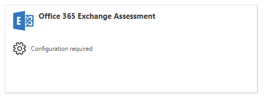 Die Kachel „Office 365 Exchange-Bewertung“, die anzeigt, dass eine Konfiguration erforderlich ist.