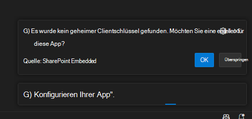 SPE VS Code-Benachrichtigung, in der der Benutzer aufgefordert wird, das Erstellen eines Geheimnisses für die Anwendung zuzulassen, wenn es nicht vorhanden ist.