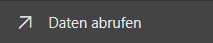 Screenshot der Schaltfläche „Daten abrufen“ im unteren Navigationsbereich