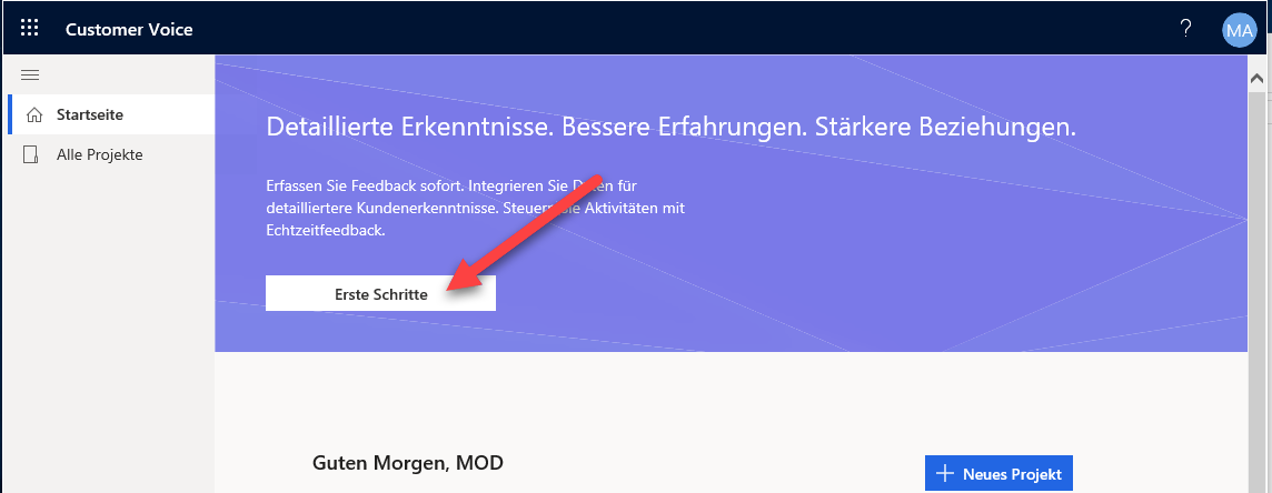 Auf der Registerkarte geöffnetes „Customer Voice“ mit hervorgehobener Schaltfläche „Los geht's“