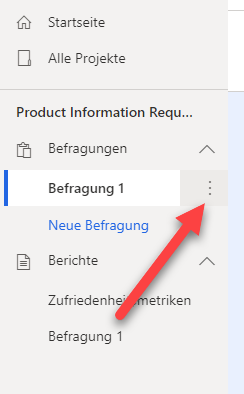Im Navigationsbereich ist unter „Produktionsinformationsanfrage“ „Umfrage 1“ ausgewählt, und ein Pfeil zeigt auf die Auslassungsschaltfläche daneben.