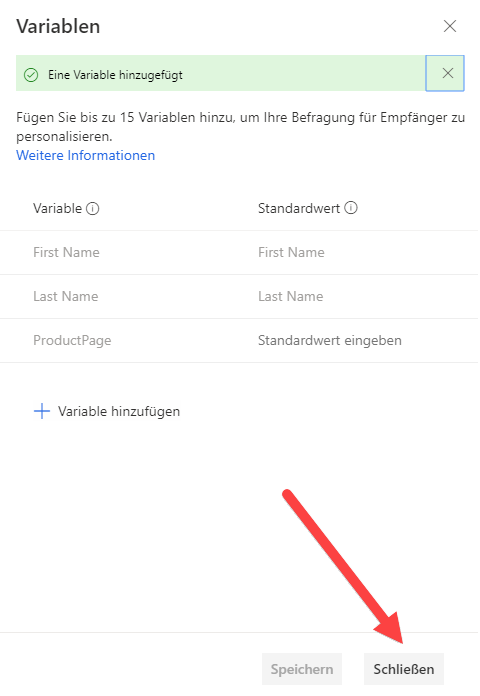 Eine Benachrichtigung lautet „Eine Variable hinzugefügt“, und ein Pfeil zeigt auf die Schaltfläche „Schließen“.