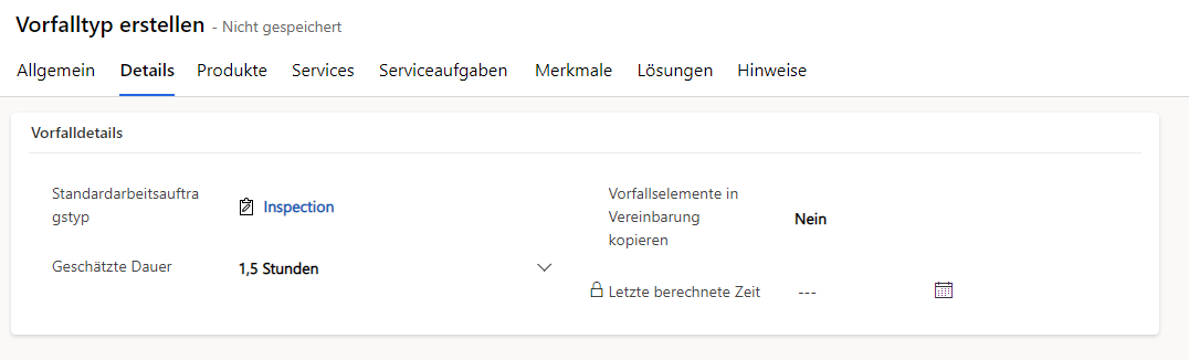 Screenshot der Registerkarte „Details“ auf einem Vorfalltypformular