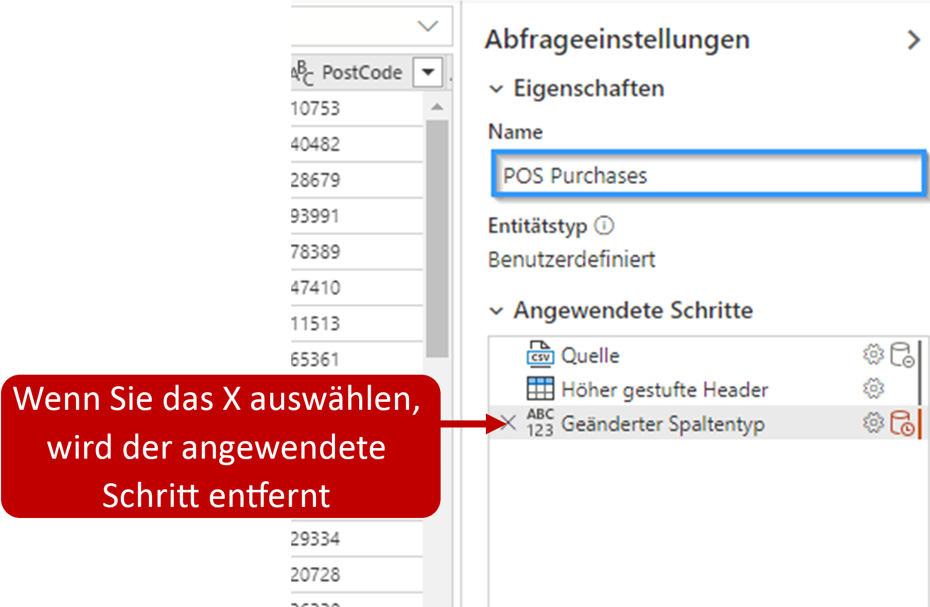 Screenshot des „x“ zum Entfernen eines angewendeten Schritts