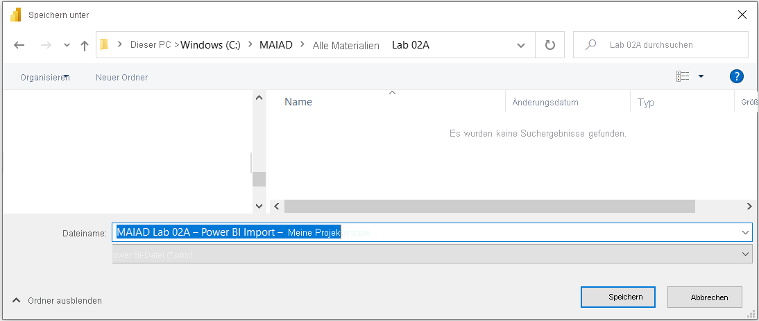 Screenshot des Fensters „Speichern unter“ mit „MAIAD Lab 02A - Power BI Import - My Solution.pbix“.
